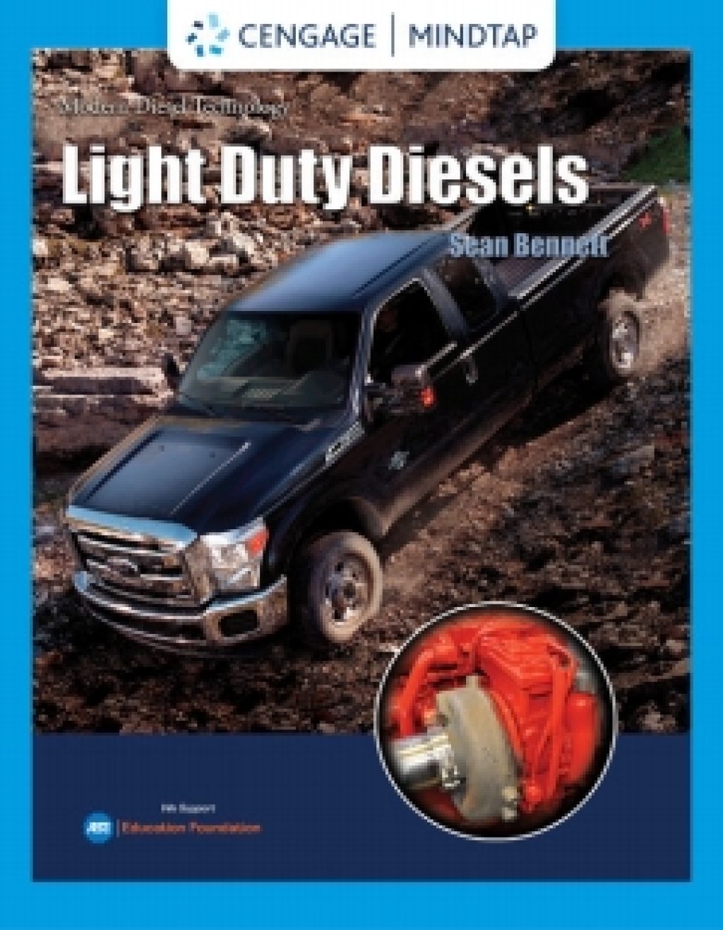 MindTap for Bennett's Modern Diesel Technology: Light Duty Diesels, 1st Edition [Instant Access], 4 terms 1st Edition â€“ PDF/EPUB Version Downloadable